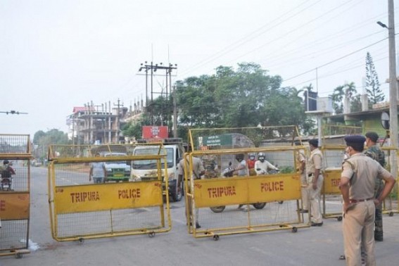 Last Day of Corona Curfew in Agartala Municipal Corporation areas : Strict Police Vigilance Continues, Curfew to end Tomorrow 5 AM if Not Extended 
