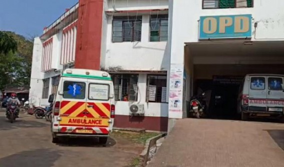 Paralyzed Situations of Hospitals in Tripura : From Power Cut Problems, Doctors Shortage to No Ambulance Service hit Health Services under much hyped HIRA-Regime