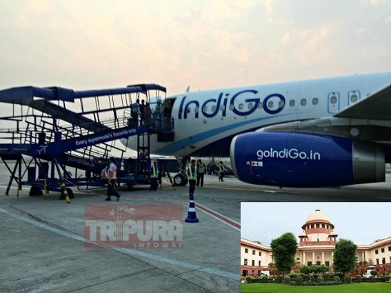 Tripura to benefit from SC directive to DGCA : Private airlines must fly 10 pc of their flights in NE region Tripura to benefit from SC directive to DGCA : Private airlines must fly 10 pc of their flights in NE region