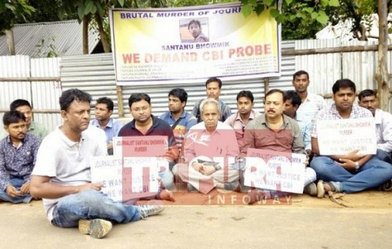 Tripura Govt dismisses CBI probe's demand in Santanu murder case : Journalists agitates at Mandai demanding CBI probe : Why Manik Sarkar afraid of CBI ?? 