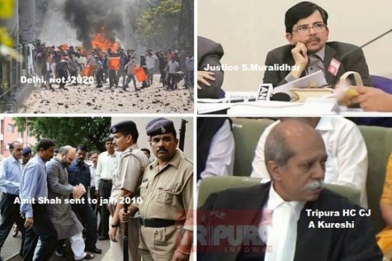 After Delhi High Court judge S. Muralidhar was transferred overnight during Delhi riot hearing, Congress recalls Tripura HC’s incumbent Chief Justice’s suffering as he sent Amit Shah to jail in 2010 After Delhi High Court judge S. Muralidhar was transferred overnight during Delhi riot hearing, Congress recalls Tripura HC’s incumbent Chief Justice’s suffering as he sent Amit Shah to jail in 2010