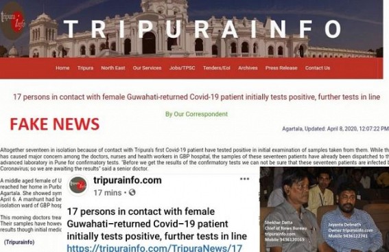 COVID19 FAKE News by Tripura Web Media : ICAT Director, West DM served notices to Tripurainfo.com owner Jayanta Debnath, Govt mulls on strict punishment