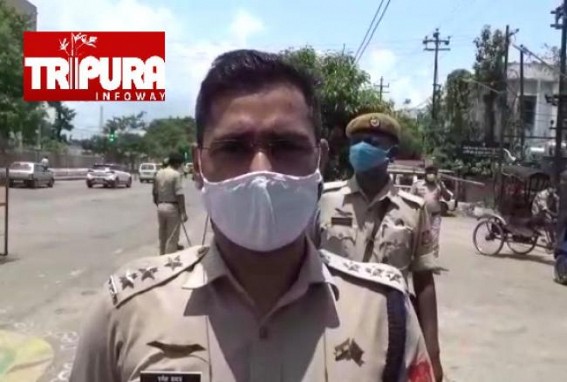 Police urged Agartala Residents not to go out except Emergency Purposes : 'Stay Home as Curfew has been imposed to Break Coronavirus-Chain', Says SDPO Police urged Agartala Residents not to go out except Emergency Purposes : 'Stay Home as Curfew has been imposed to Break Coronavirus-Chain', Says SDPO