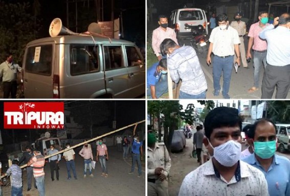 Containment Zone areas sealed in Agartala : Officials Continued Works till Late Night : Section 144 Imposed by DM for next 10 Days in Ward No 5, 21, 46 , State Govt Assured Sufficient Food Supplies Containment Zone areas sealed in Agartala : Officials Continued Works till Late Night : Section 144 Imposed by DM for next 10 Days in Ward No 5, 21, 46 , State Govt Assured Sufficient Food Supplies