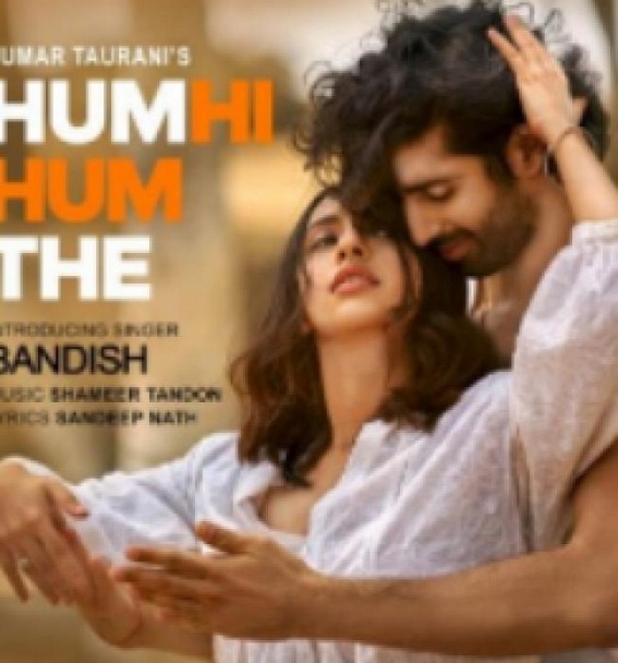 Akansha Ranjan Kapoor, Aashim Gulati star in new music video 'Hum Hi Hum The'