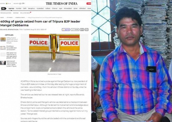 BJP’s gem, Smuggler Mangal Debbarma drives Tripura’s name to National Media Headlines : Ganja Racket news published Nationwide