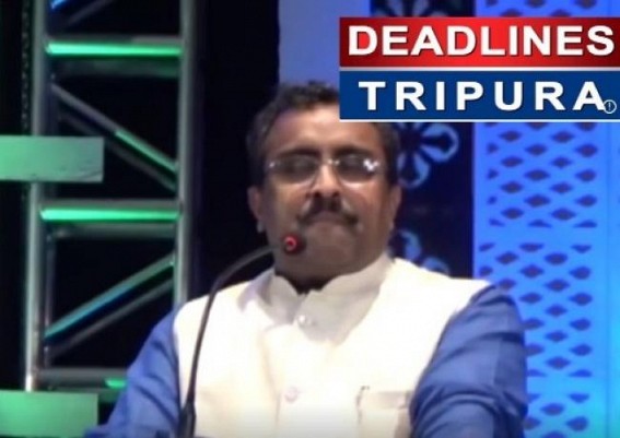 Ram Madhav's 'Deadline Tripura' trolls across Tripura Ram Madhav's 'Deadline Tripura' trolls across Tripura
