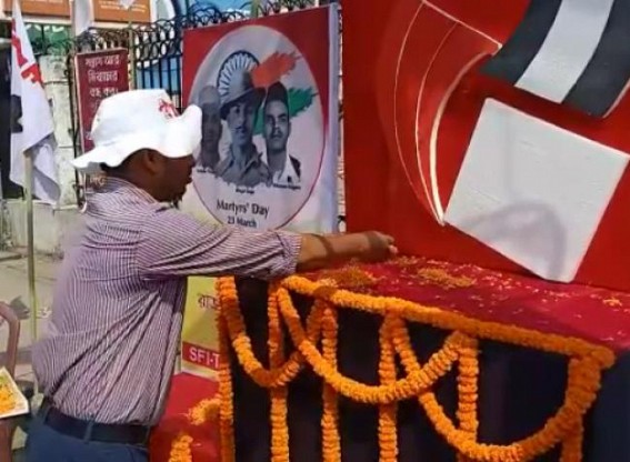 Martyrs' Day observed by DYFI, TYF, SFI, TSU in Tripura : Freedom Fighters Bhagat Singh, Hivaram Rajguru and Sukhdev Thapar were paid tribute 