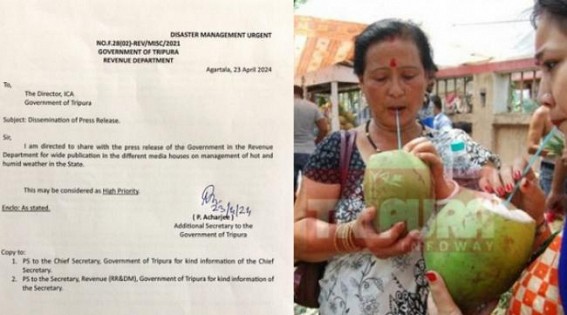 Tripura under Excessive Heat Warning : Weather Dept alerts! Tripura Govt advises Precautions Tripura under Excessive Heat Warning : Weather Dept alerts! Tripura Govt advises Precautions