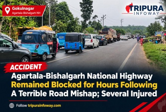 Agartala-Bishalgarh National Highway Remained Blocked for Hours Following A Terrible Road Mishap; Several Injured