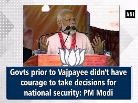 Govts prior to Vajpayee didn't have courage to take decisions for national security: PM Modi Govts prior to Vajpayee didn't have courage to take decisions for national security: PM Modi