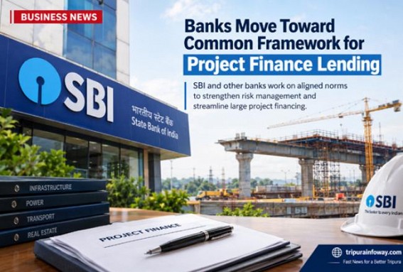 Banks Move Toward Common Framework for Project Finance Lending Banks Move Toward Common Framework for Project Finance Lending