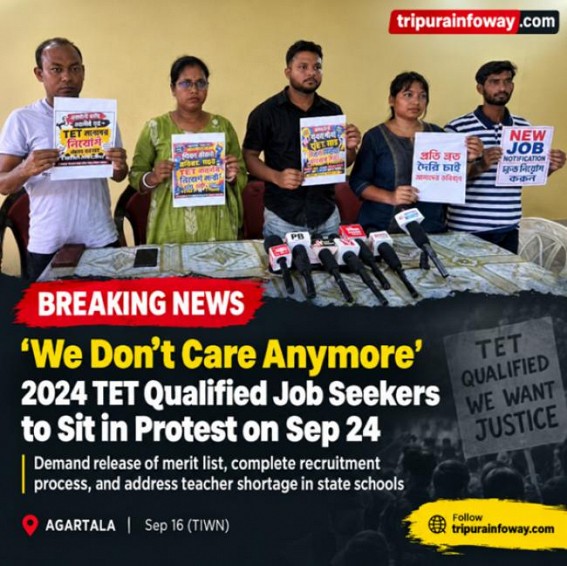 ‘We Don’t Care Anymore’: 2024 TET Qualified Job Seekers to Sit in Protest on Sep 24 ‘We Don’t Care Anymore’: 2024 TET Qualified Job Seekers to Sit in Protest on Sep 24